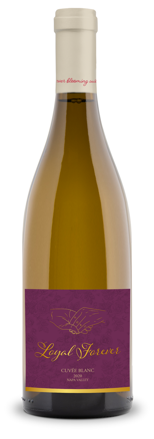 Loyal Forever - 2020 Cuvée Blanc - Napa Valley