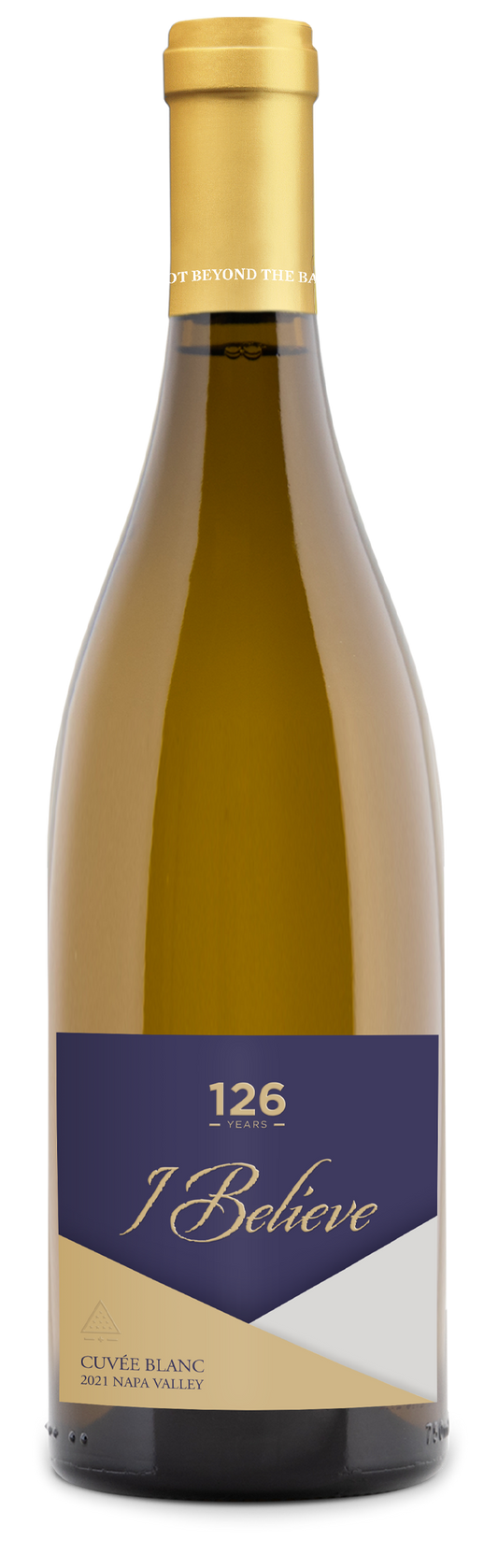 126 Years - I Believe - 2021 Cuvée Blanc - Napa Valley
