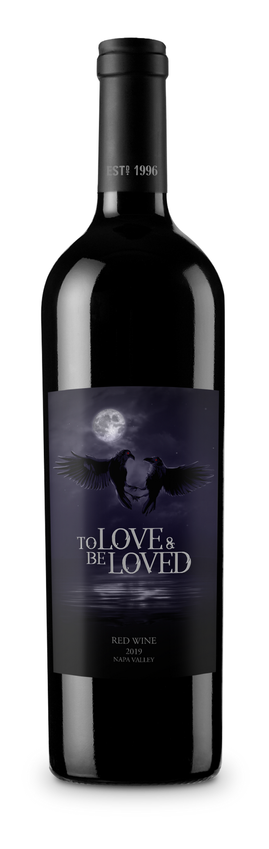 To Love & Be Loved - 2019 Red Wine - Napa Valley
